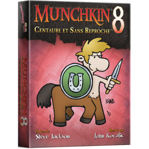 Munchkin 8 : Centaure et sans Reproche