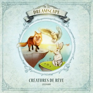 Dreamscape - Créatures de rêves