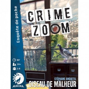 Crime Zoom - Oiseau de malheur Crime Zoom - Oiseau de malheur
