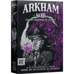 Arkham Noir : Affaire n°3
