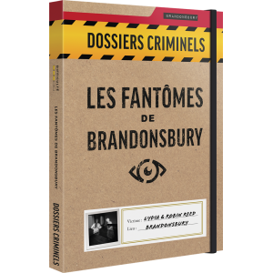 Dossier criminel : Les Fantômes de Brandonsbury Dossier criminel : Les Fantômes de Brandonsbury